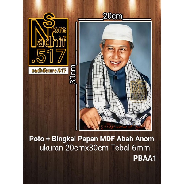 Poto Poster Poto Papan MDF Poto Abah Anom