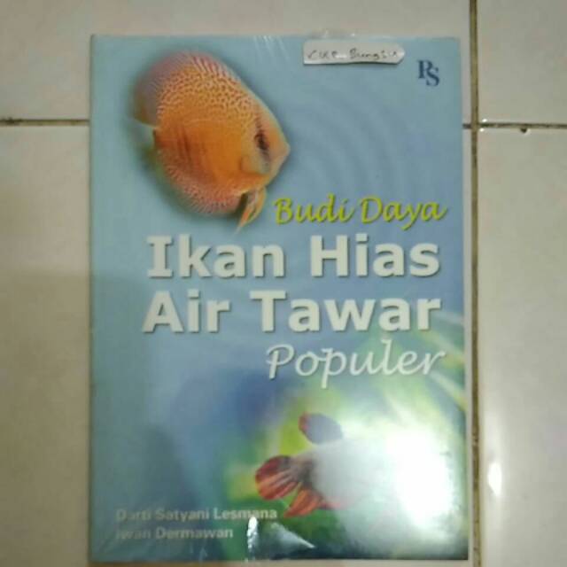 Budi Daya Ikan Hias Air Tawar Populer Darti Satyani Lesmana Dan