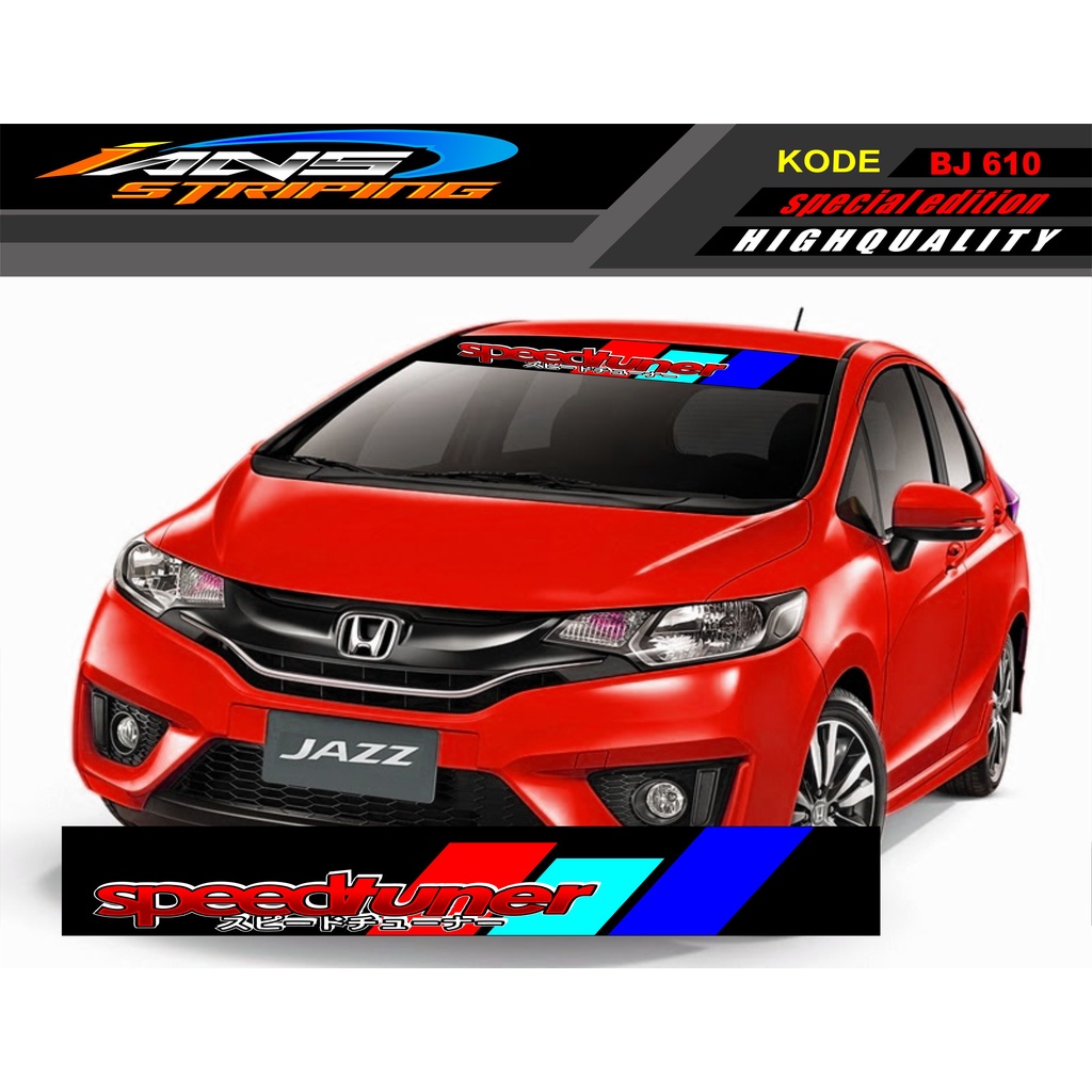 STICKER KACA DEPAN MOBIL JAZZ / BRIO / AGYA / AYLA / YARIS / MOBILIO / SEDAN BJ610