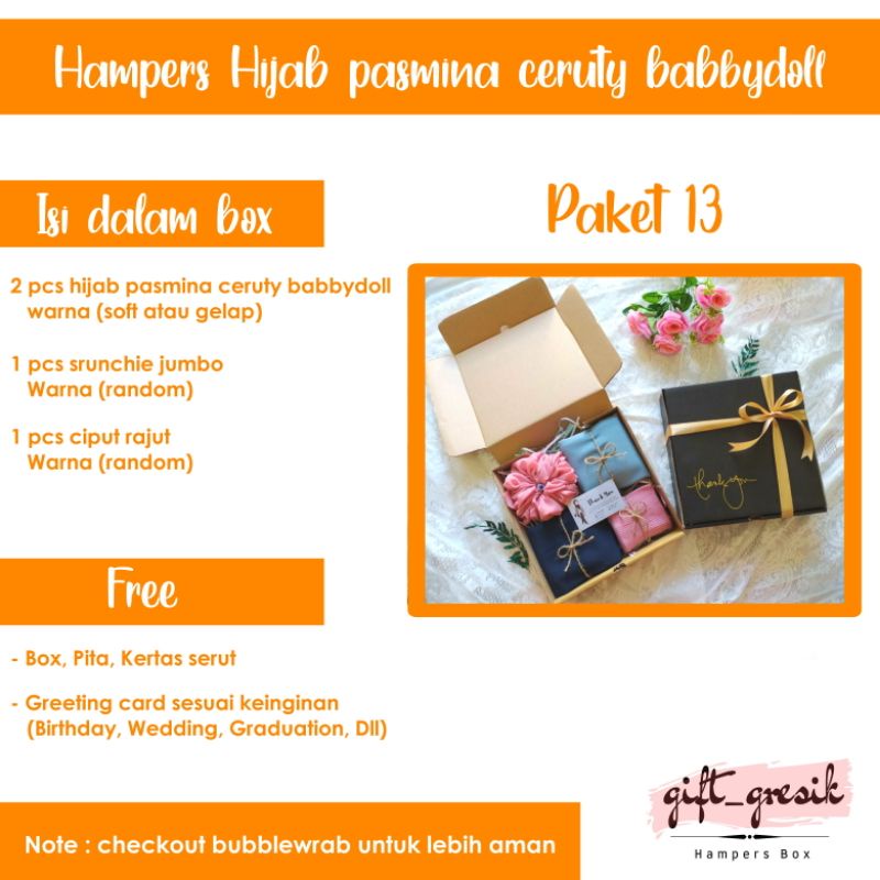 

Hampers hijab/Gift box hijab/Paket 13/Hijab pasmina ceruty babydoll/Kado ulang tahun/Wisuda/Nikahan