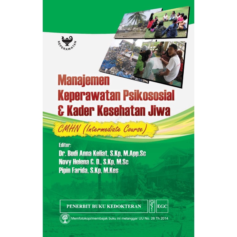 Buku Manajemen Keperawatan Psikososial dan Kader Kesehatan Jiwa - Dr. Budi Anna Keliat, S.Kp., M.App