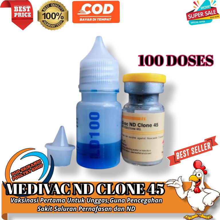 Vaksin Medivac ND Clone 45 Dosis 100 Vaksin Unggas ayam,itik dll