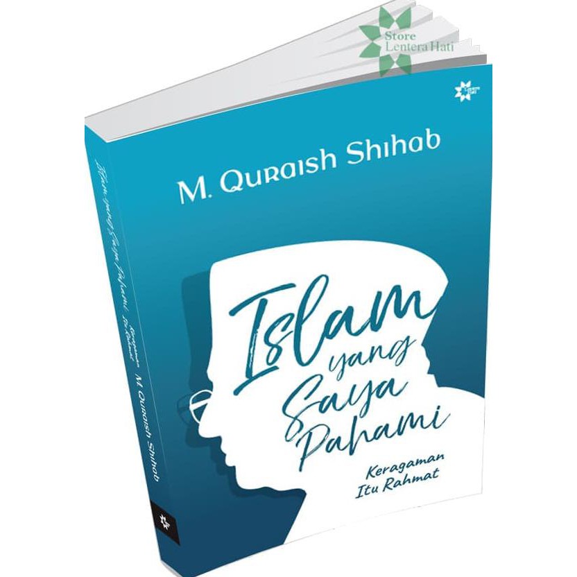 Islam Yang Saya Pahami