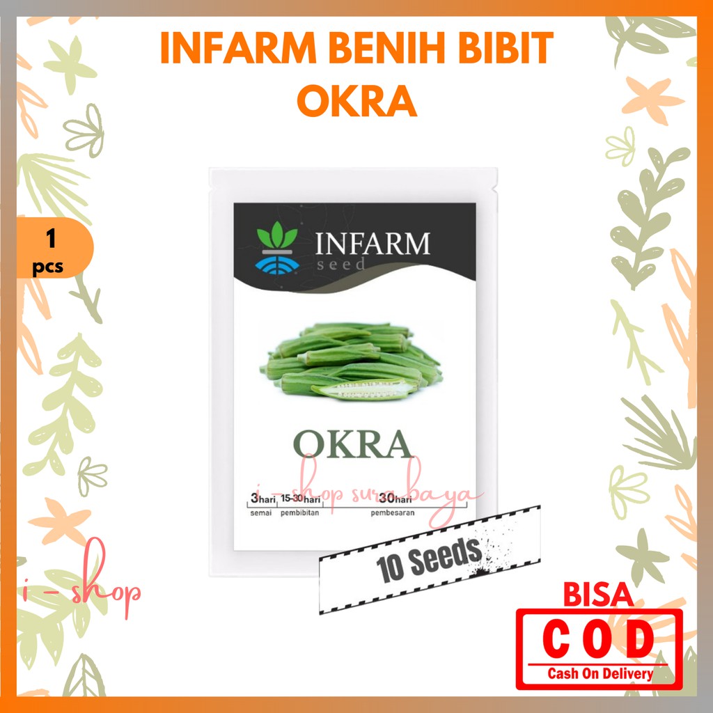 Infarm Benih Bibit Super Sayur Okra / Biji Super Sayuran Okra / Benih Super Okra