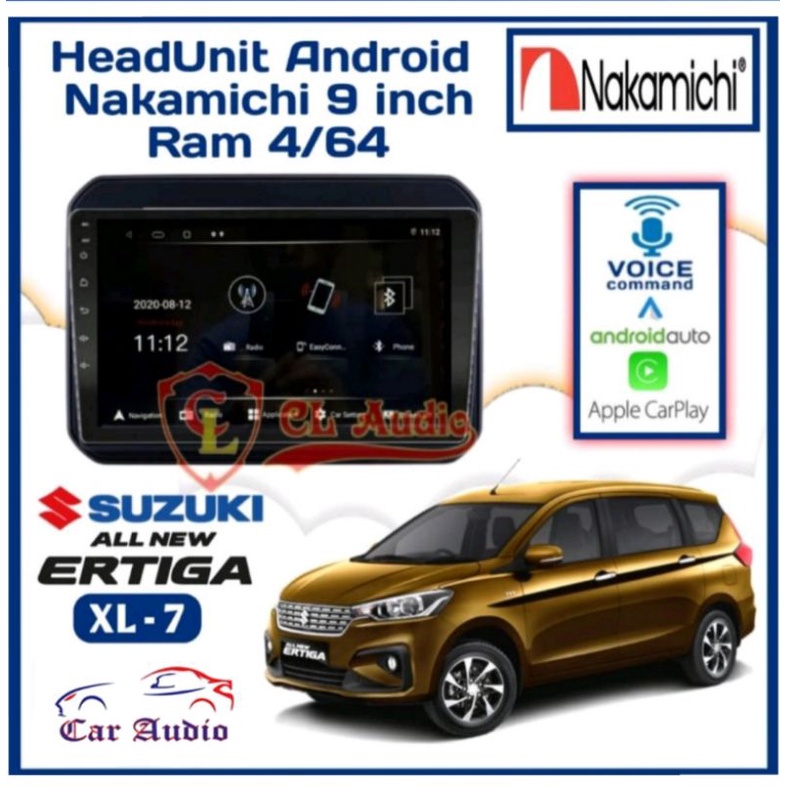 Head Unit NAKAMICHI ANDROID ERTIGA BARU RAM 4/64GB APPLE CARPLAY