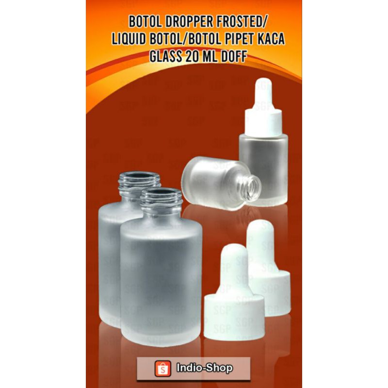 botol dropper frosted/ botol liquid/ botol pipet kaca/ glass 20 ml doff/ untuk cairan