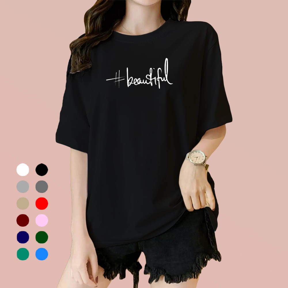 Kaos Wanita Beautiful / Kaos Soft Katun / Atasan Wanita - Pria (Unisex)