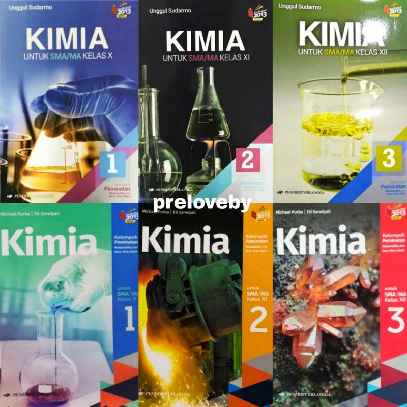 Kelas 10 11 12 Kimia Erlangga SMA/MA Unggul Sudarmo Michael Purba Eti Sarwiyati Kelompok Perminatan 