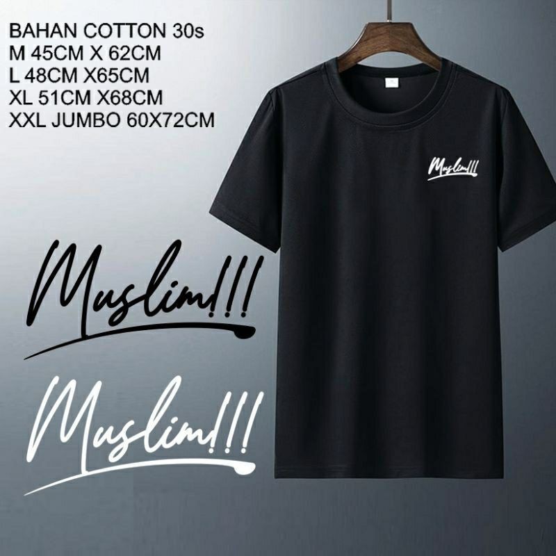 KAOS DISTRO KATA KATA MUSLIM KEREN TERLARIS KEKINIAN UNISEX PRIA WANITA T-SHIRT OVERSIZE MOTIF MURAH