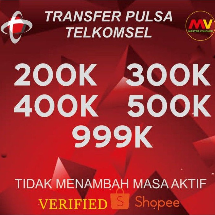 Pulsa Transfer Telkomsel 200k 300k 400k 500k 999k Simpati As Shopee Indonesia