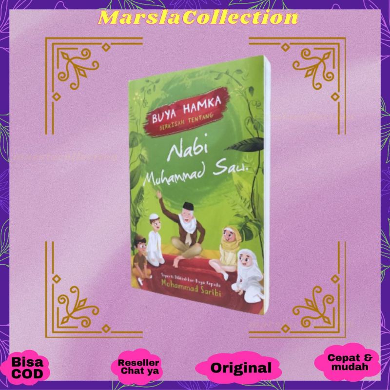 MarslaCollection •  Buya Hamka Berkisah Tentang Nabi Muhammad SAW