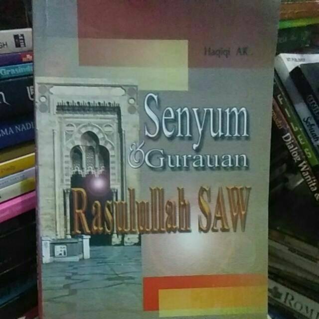 Original Senyum & Gurauan Rasulullah SAW