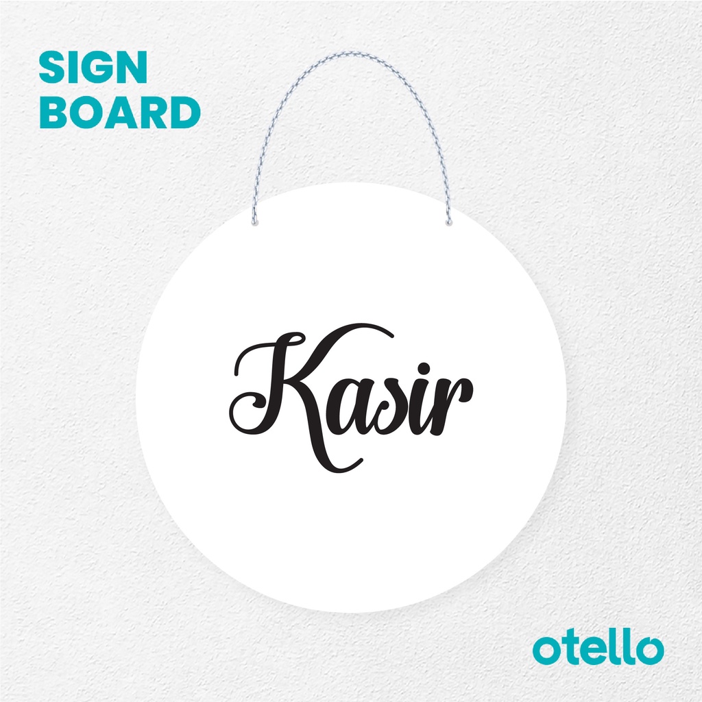 Otello Signage Kasir Signage Board Acrylic Papan Gantung Label Akrilik Rantai Petunjuk Toko Modern Minimalist Kafe Restoran Kantor Gedung Cafe