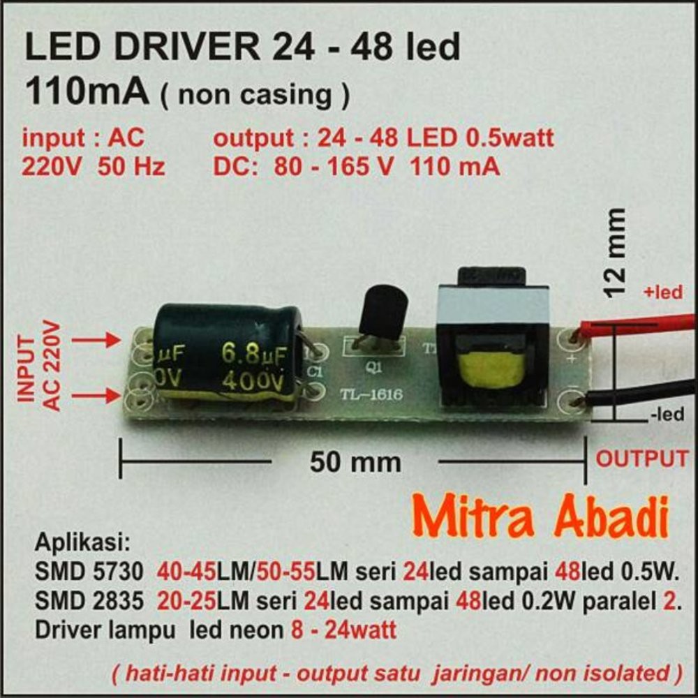 Unik LED Driver 24-48 x 0.5 Watt 110 mA NO IC    AC-DC Tanpa Casing Limited