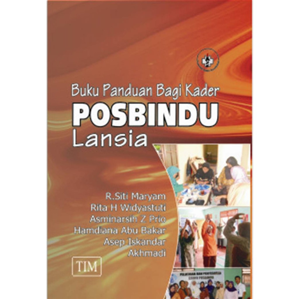 Buku Panduan Bagi Kader Posbindu Lansia