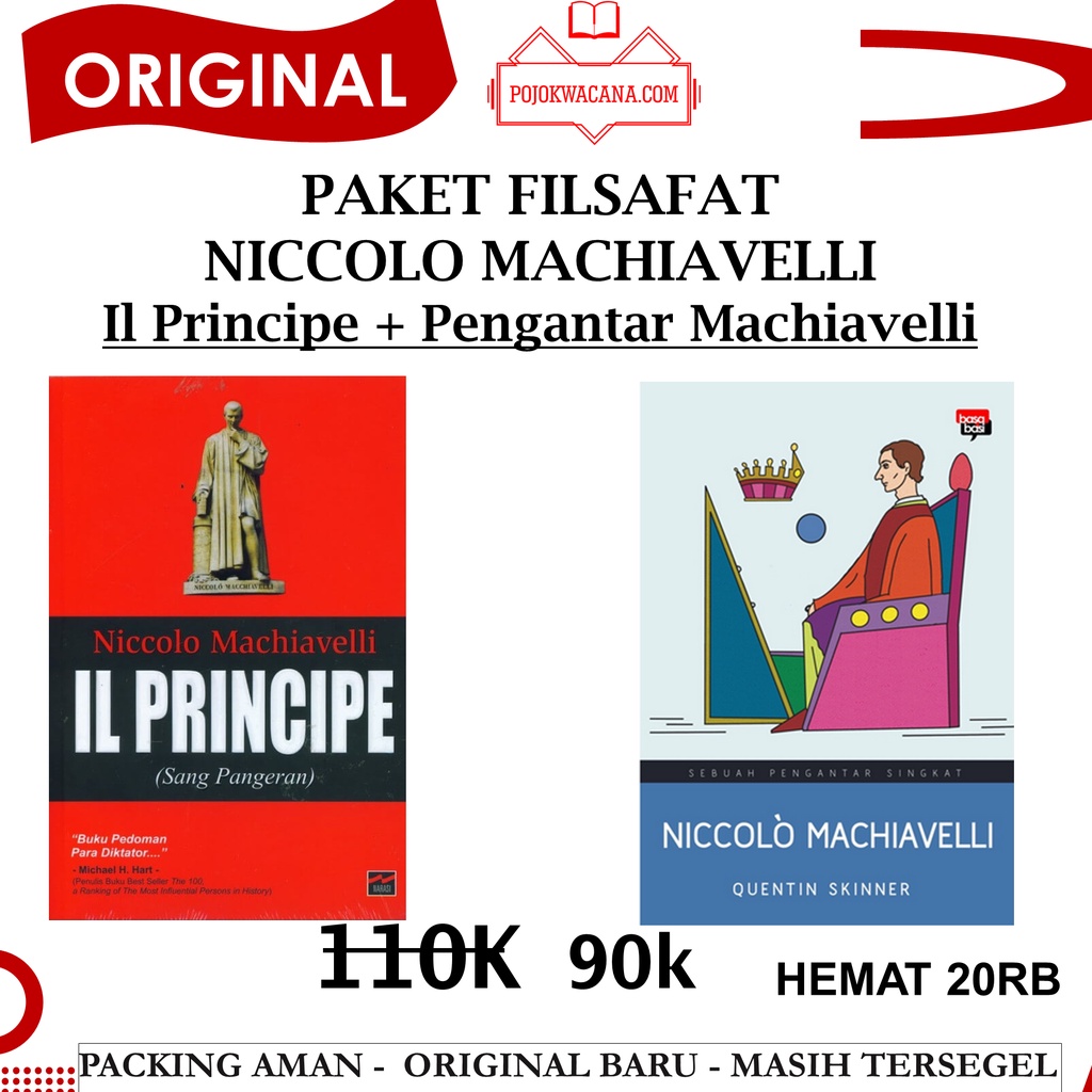 Original - Niccolo Machiavelli IL PRINCIPE Sang Pangeran - Komunikasi Propaganda - Kisah Para Diktator - Filsafat Niccolo MAchiavelli - Buku Filsafat Politik Niccolo MAchiavelli - Sang Penguasa Machiavelli - Sang Pangeran Machiavelli-1