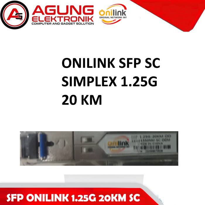 SFP BIDI ONILINK 1.25G SC SIMPLEX ( SINGLE CORE ) MIKROTIK COMPATIBLE 1PASANG
