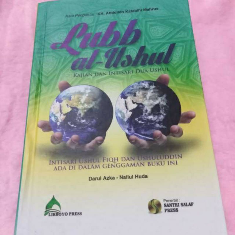 

lubb ushul menjelaskan ushul fiqih dan usuluddin