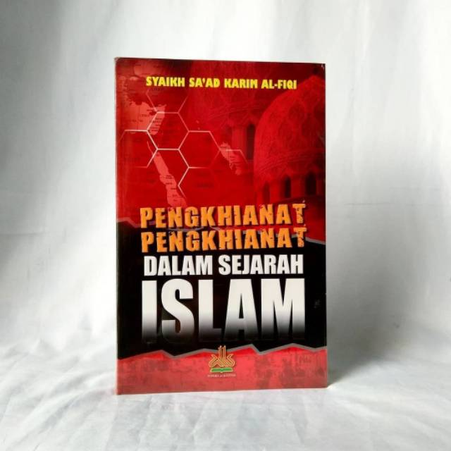 Buku Pengkhianat Pengkhianat Dalam Sejarah Islam(original)