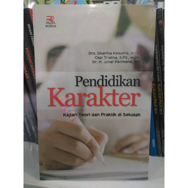 Jual Pendidikan Karakter Kajian Teori Dan Praktik Di Sekolah - Dharma ...