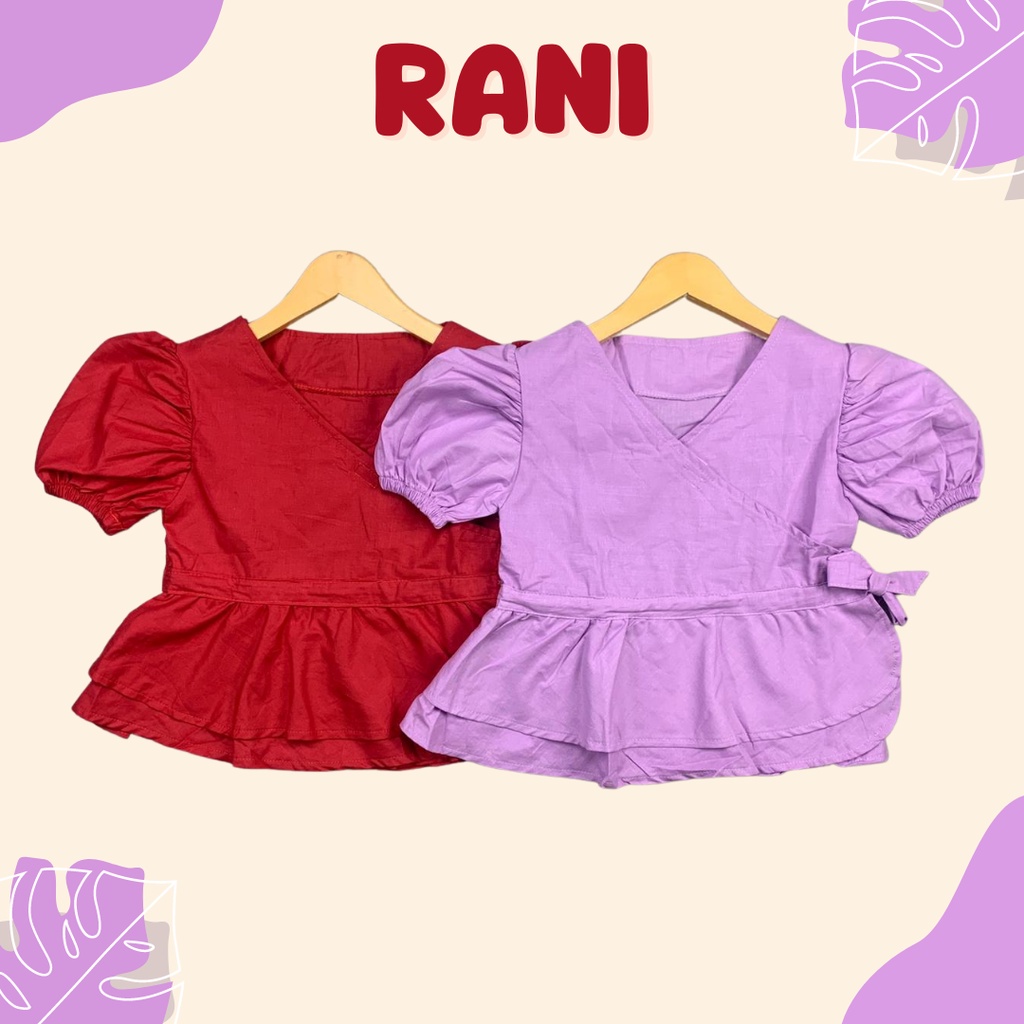 2-4TH (ALL SIZE) ATASAN ANAK PEREMPUAN RANI BLOUSE ANAK PEREMPUAN