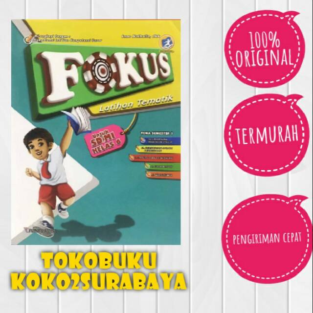 BUKU FOKUS LATIHAN TEMATIK SD KELAS 6 K13
