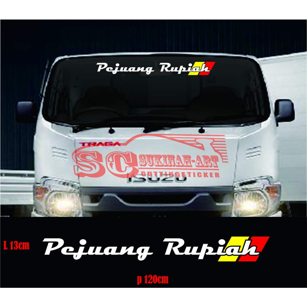 stiker truk  tulisan pejuang RupiahL300 truk box canter Traga Mistubisi carri picup dll