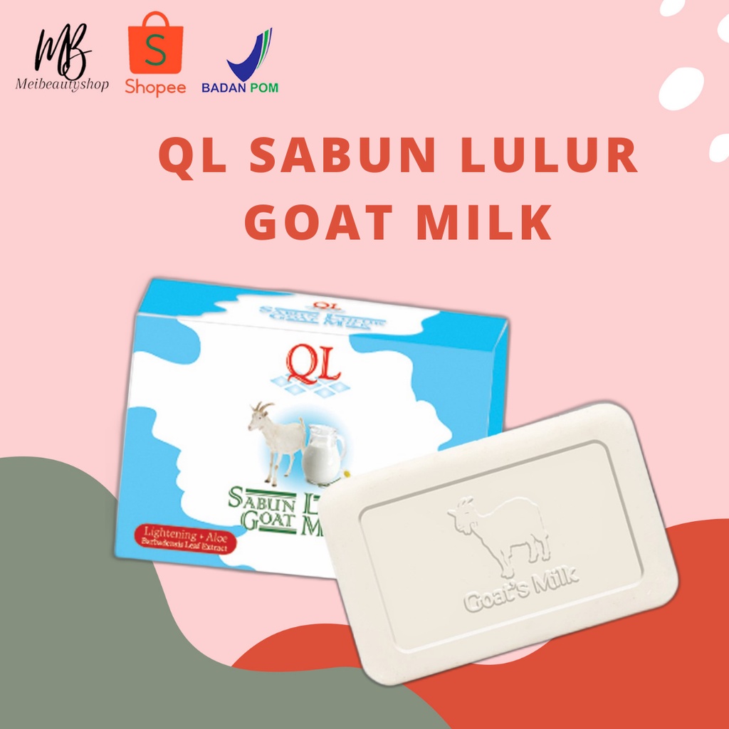 QL COSMETIC SOAP 70GR | FACIAL SOAP FOR ACNE SKIN |BRIGHTENING SOAP|GOAT MILK