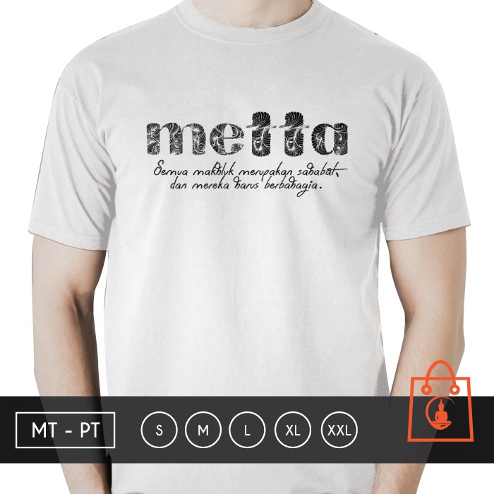 Kaos Buddhis Metta - Putih / T-shirt Buddha / Kaos Motif Buddha / Buddhism / O-Neck