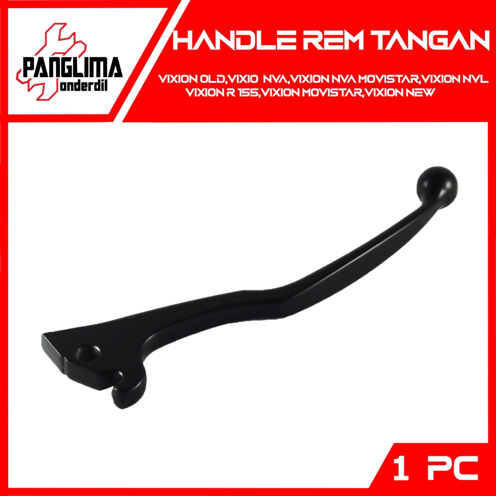 Handle Rem Tangan Vixion Old-Lama-New-Baru-NVA-Movistar-NVL-R 155  Handel-Hendel-Hendle-Gagang-Lever-Tuas Tangan-Kanan-Right