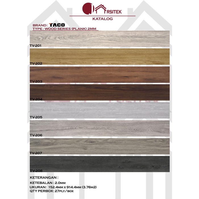 LANTAI VINYL PLANK TEBAL 2MM TACO TYPE WOOD SERIES TV-208