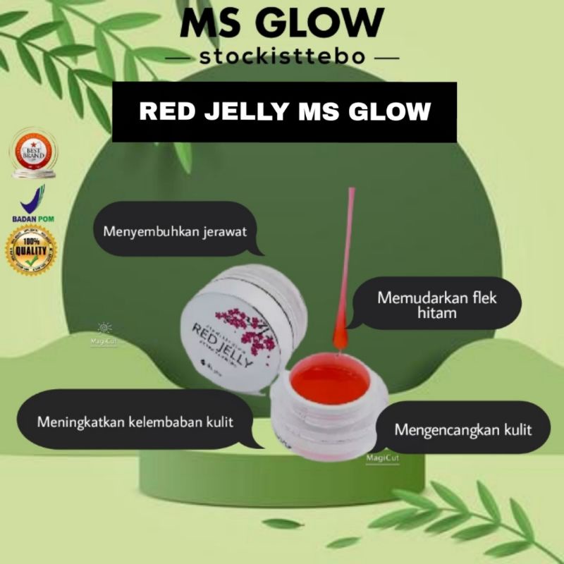 RED JELLY MSGLOW