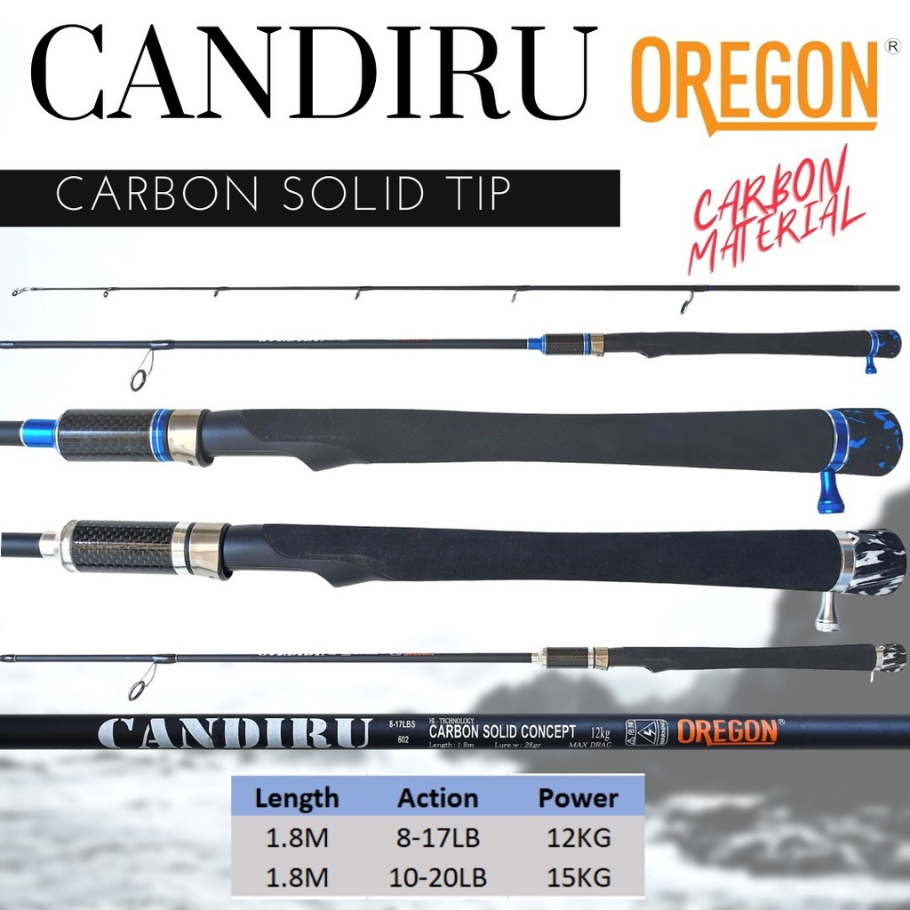 Joran Pancing Bahan Carbon Solid Oregon Candiru Panjang 120 135 150 180 cm 17 dan 20lb Drag 15 kg Un