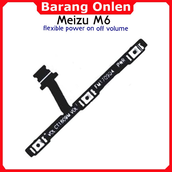 Meizu M6 flexible tombol switch power on off volume