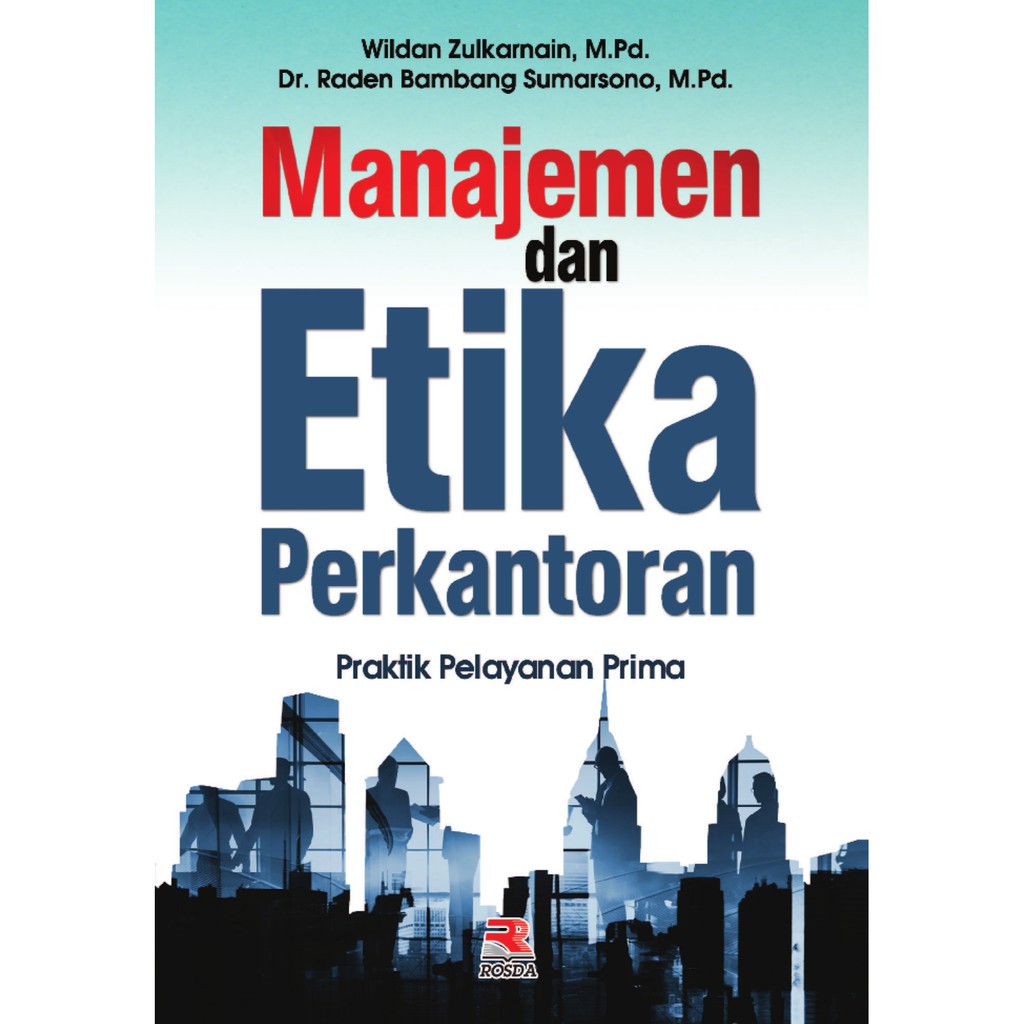 

Manajemen dan Etika Perkantoran **BUKU**