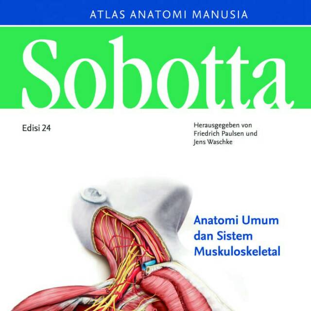 Atlas Anatomi Manusia SOBOTTA Edisi 24