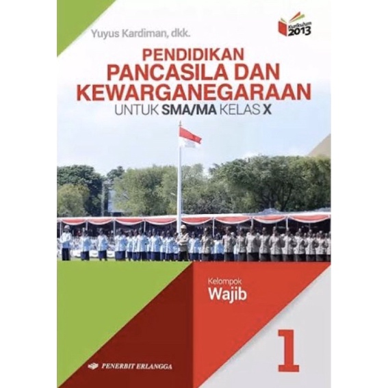 BUKU PKN ERLANGGA KELAS 10 X YUYUS KARDIMAN