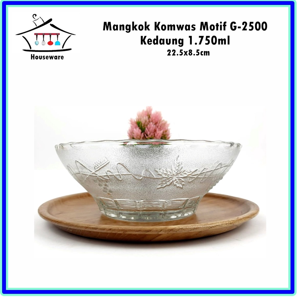 Mangkok Kaca/Komwas Motif G-2500 KEDAUNG Uk. 22.5cm