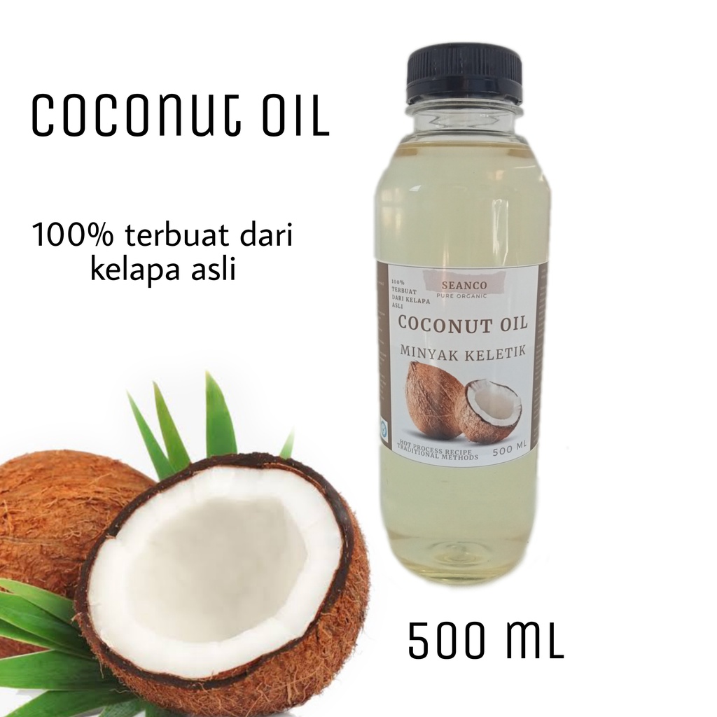 Minyak kelapa asli 500 ml | keletik | kletik | kelentik | coconut oil | seanco