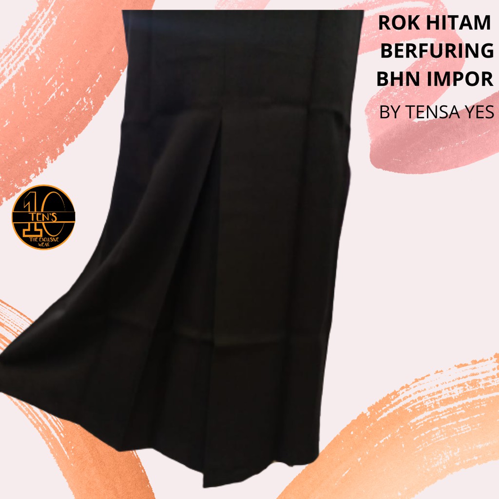 Rok panjang kantor hitam berfuring bahan stretch import by Tensa Yes Ten's10-3
