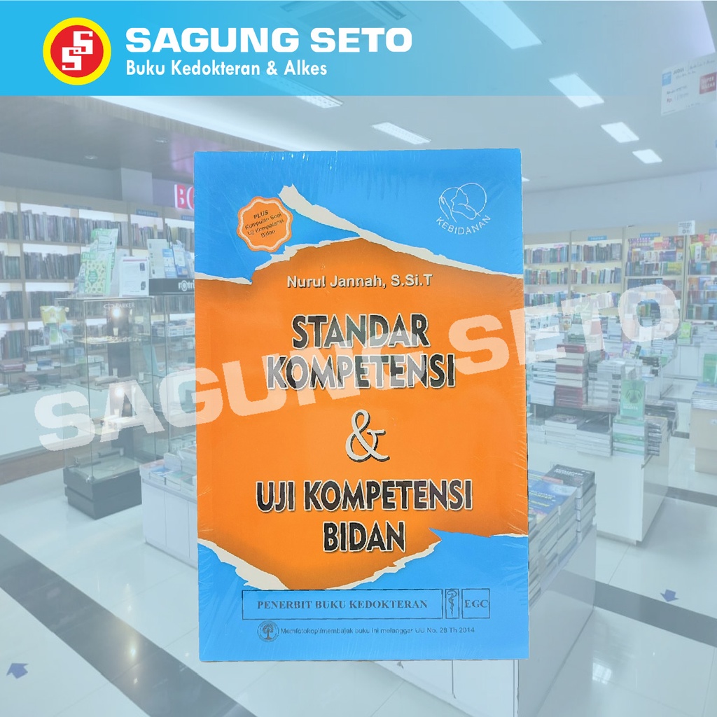 BUKU STANDAR KOMPETENSI & UJI KOMPETENSI BIDAN - NURUL JANNAH