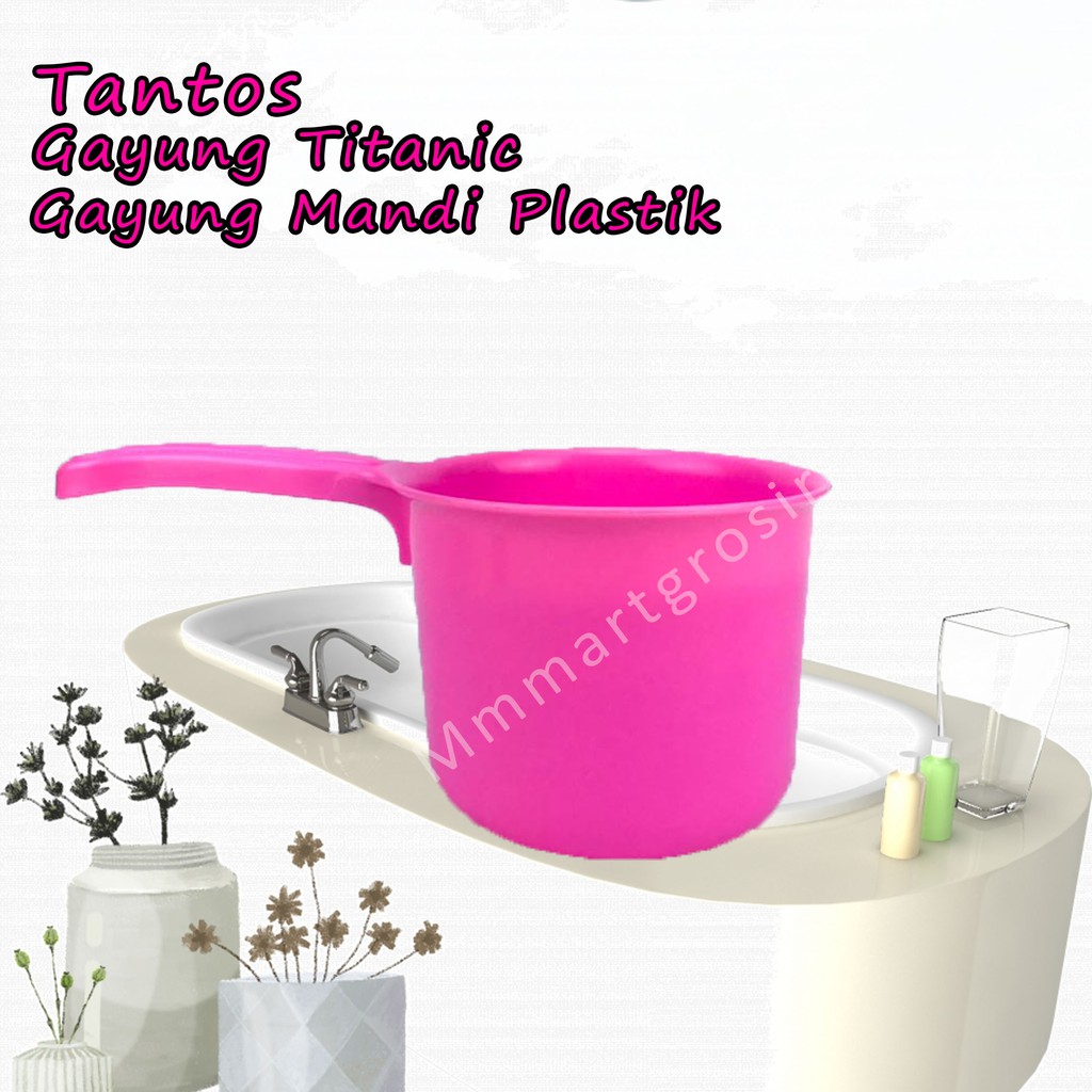 Tantos / Gayung Titanic / Gayung Mandi plastik / 5511