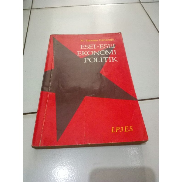 Esei Esei Ekonomi Politik - Dawam Rahardjo