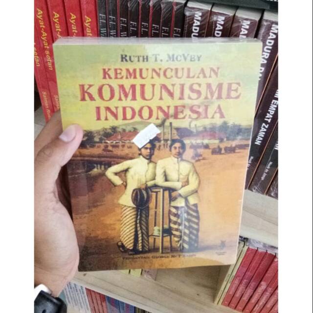 Kemunculan komunisme indonesia - ruth mc vey