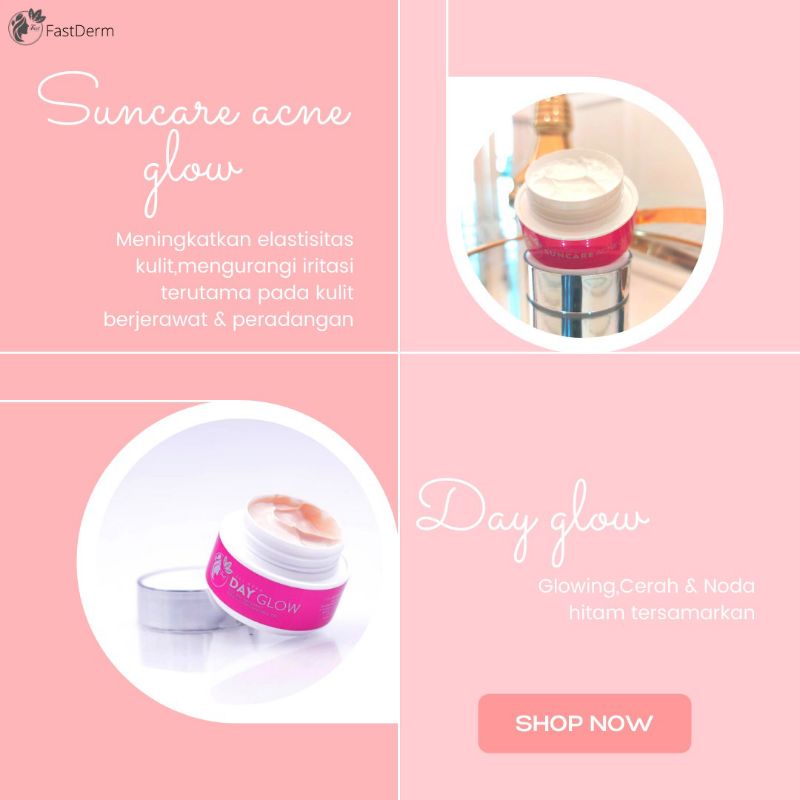 [ECER] FAST DERM DAY GLOW/SUNCARE ACNE GLOW FAST DERM/CREAM SIANG FAST DERM