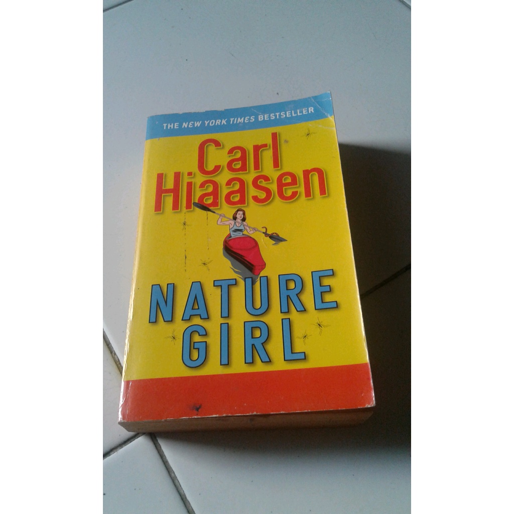 

ORIGINAL Nature Girl - Carl Hiaasen