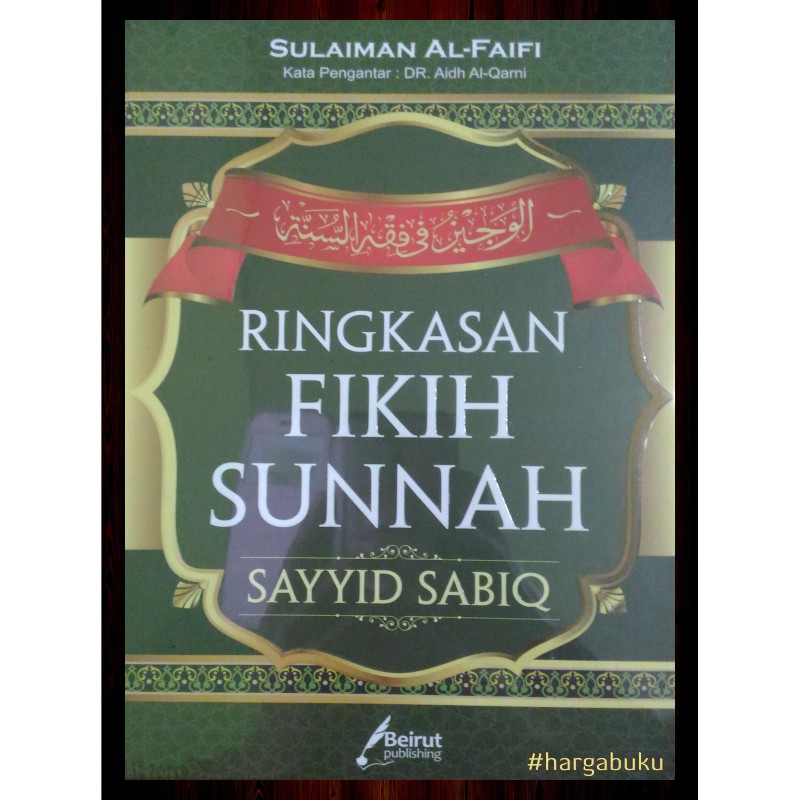 Foto Ringkasan Fikih Sunnah Sayyid Sabiq - Penerbit Beirut