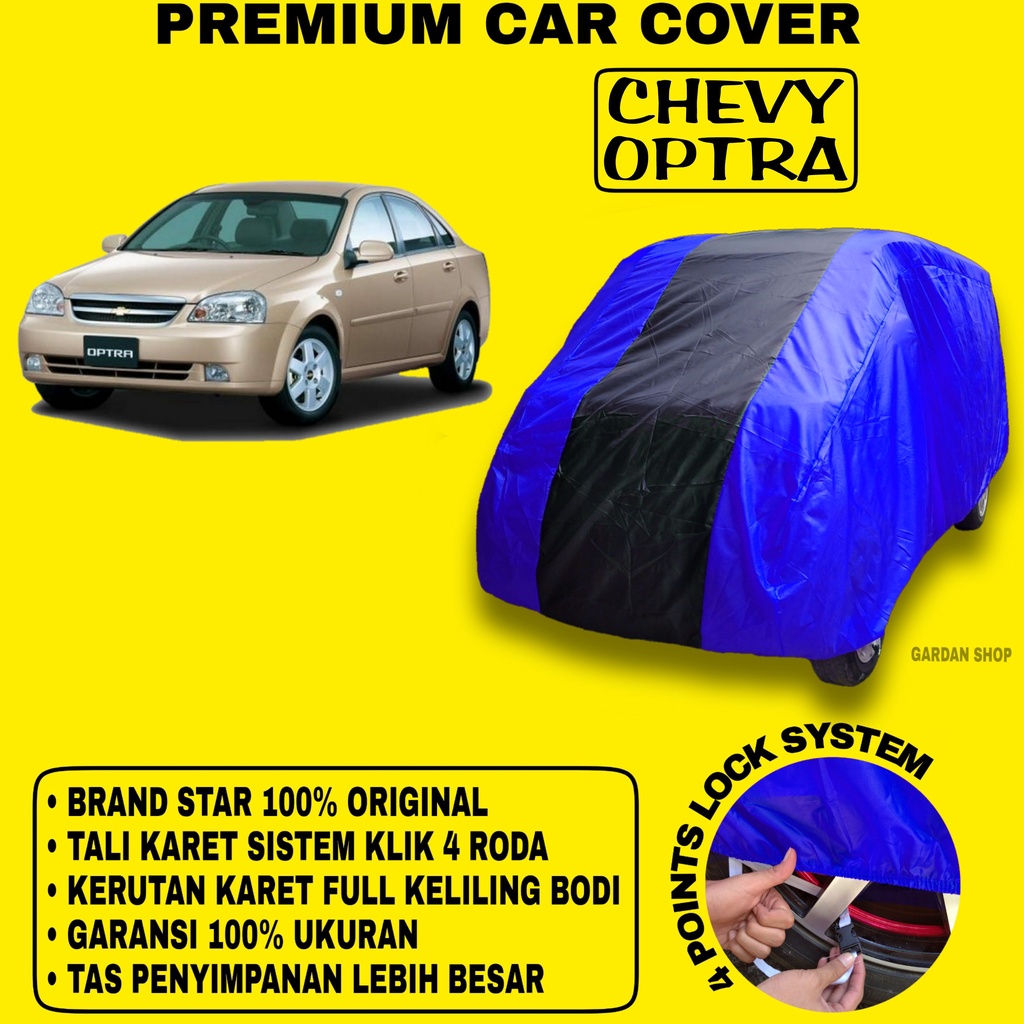 Body Cover CHEVY OPTRA BIRU HITAM Penutup Bodi Mobil Chevy Optra Waterproof PREMIUM