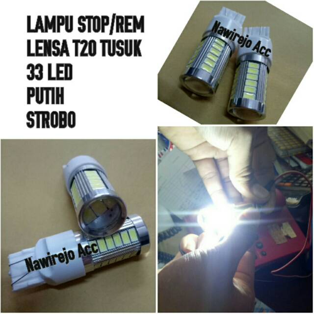 Bohlam Lampu Stop/Rem T20 Tusuk Lensa 33 Led Putih Strobo