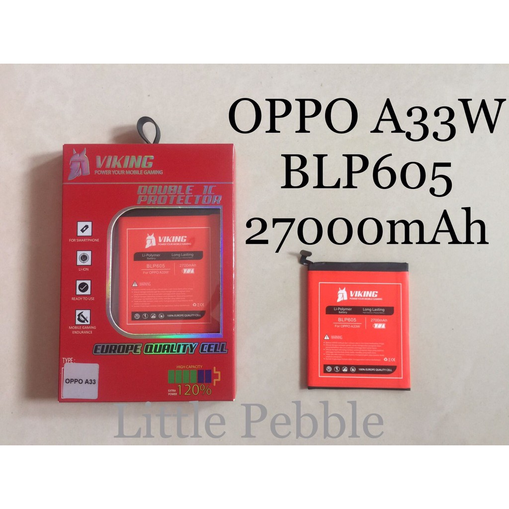 Baterai Viking Oppo BLP605 - A33 A33W Neo 7 F1 F1f Batre Batere